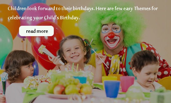 Easy Themes for celebrating Child's Birthday