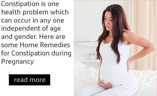Home Remedies for Constipation during Pregnancy
