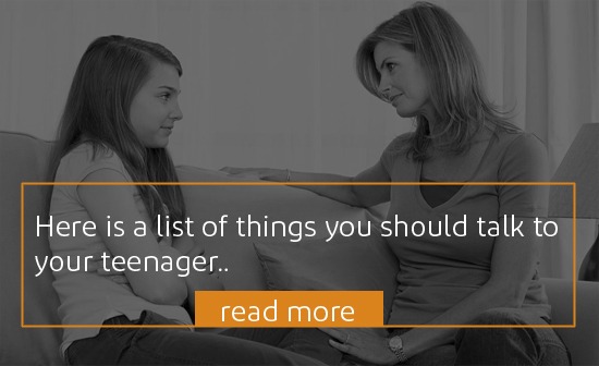 5 THINGS TO TALK TO YOUR TEENAGER ABOUT
